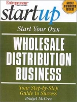 Start Your Own Wholesale Distribution Business (Entrepreneur Magazine's Start Up) артикул 9045c.