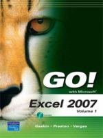GO! with Microsoft Excel 2007, Volume 1 (+ CD-ROM) артикул 9058c.