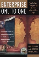 Enterprise One to One: Tools for Competing in the Interactive Age артикул 9087c.