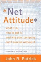 Net Attitude: What It Is, How to Get It, and Why Your Company Can't Survive Without It артикул 9092c.