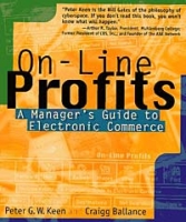 On-Line Profits: A Manager's Guide to Electronic Commerce артикул 9104c.