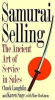 Samurai Selling: The Ancient Art of Service in Sales артикул 9135c.