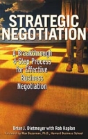 Strategic Negotiation: A Breakthrough Four-Step Process for Effective Business Negotiation артикул 9147c.