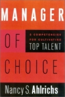 Manager of Choice: 5 Competencies for Cultivating Top Talent артикул 9078c.